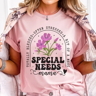Special Needs Mama T-Shirt | Disability Mom Shirt | Special Mom Tee Gift