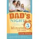 Dad’s Night: Fantastic Family Nights in 5 Minutes or Less