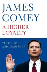 在飛比找博客來優惠-A Higher Loyalty: Truth, Lies,