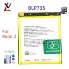 High Quality For OPPO Reno 2 Mobile Phone BLP735 Internal 4000mAh Battery TOOLS