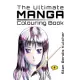 The Ultimate Manga Colouring Book: For Adults & Teens