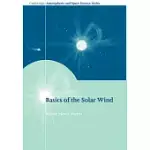 BASICS OF THE SOLAR WIND