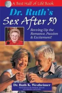 在飛比找博客來優惠-Dr. Ruth’s Sex After 50: Revvi