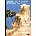 FROM GIOTTO TO CEZANNE: A CONCISE HISTORY OF PAINTING