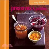 在飛比找三民網路書店優惠-The Easy Kitchen ― Pickles & P