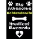 My Goldendoodle Medical Records Notebook / Journal 6x9 with 120 Pages Keepsake Dog log: for Goldendoodle lover Vaccinations, Vet Visits, Pertinent Inf