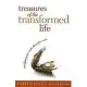 Treasures of the Transformed Life