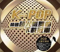 在飛比找誠品線上優惠-K-POP韓國超人氣舞曲下載冠軍 (2CD)