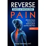 REVERSE BACK AND SHOULDER PAIN: EFFECTIVE HOME EXERCISES FOR BACK AND SHOULDER PAIN