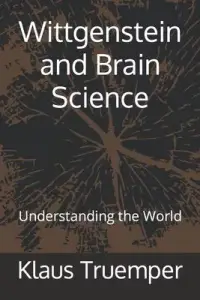 在飛比找博客來優惠-Wittgenstein and Brain Science