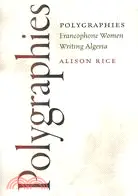 在飛比找三民網路書店優惠-Polygraphies—Francophone Women