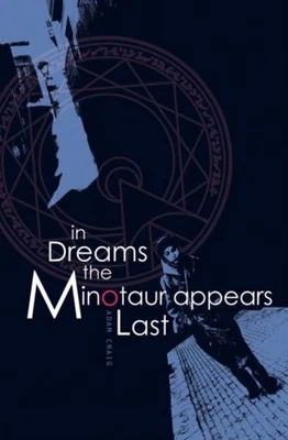 In Dreams the Minotaur Appears Last by Adam Craig 9781788640039 NEW Paperback