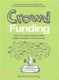 在飛比找三民網路書店優惠-Crowd Funding ― How to Raise M