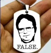 Funny Tv Show Dwight quote Joke Keychain