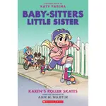 KAREN'S ROLLER SKATES (BABY-SITTERS LITTLE SISTER 2)/ANN M. MARTIN【禮筑外文書店】