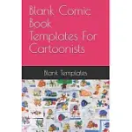 BLANK COMIC BOOK TEMPLATES FOR CARTOONISTS