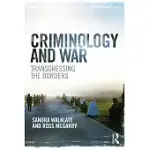 CRIMINOLOGY AND WAR: TRANSGRESSING THE BORDERS