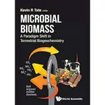 【金州書坊】全新現書－MICROBIAL BIOMASS: A PARADIGM SHIFT IN.