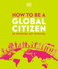 在飛比找誠品線上優惠-How to Be a Global Citizen: Be