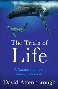 在飛比找三民網路書店優惠-Trials of Life：A Natural Histo