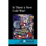 IS THERE A NEW COLD WAR?