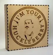 Tombstone Doc Holliday Shelf Sign - I'm Your Huckleberry - 8"x8"x2"