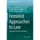 Feminist Approaches to Law: Theoretical and Historical Insights