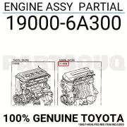 190006A300 Genuine Toyota ENGINE ASSY PARTIAL 19000-6A300