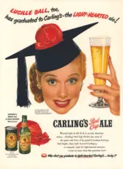 1951 I LOVE LUCY Lucille Ball Carling's Ale VINTAGE MAGAZINE PRINT ADVERTISEMENT