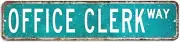 ArogGeld Office Clerk Sign Office Clerk Metal Sign Office Clerk Gift Office Cler