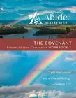 The Covenant - Retreat / Companion Workbook 2 - Short Version by Richard T. Case