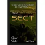 THE SECT - PAPERBACK: THE HERD IS WHERE YOU WILL FIND SALVATION SINCE THE WOLF PREYS ON STRAY SHEEP