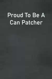 在飛比找博客來優惠-Proud To Be A Can Patcher: Lin