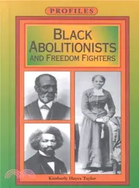 在飛比找三民網路書店優惠-Black Abolitionists and Freedo