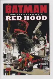 BATMAN: WHITE KNIGHT PRESENTS: RED HOOD 1 or 2 NM 2022 sold SEPARATELY you PICK