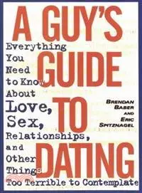 在飛比找三民網路書店優惠-A Guy's Guide to Dating