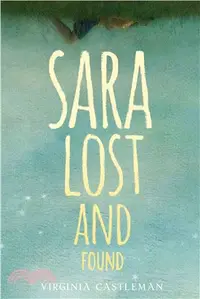 在飛比找三民網路書店優惠-Sara Lost and Found