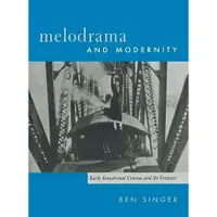 在飛比找蝦皮購物優惠-Melodrama and Modernity: Early