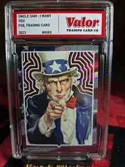 2023 Valor Uncle Sam I Want You Foil Trading Card Very Rare!