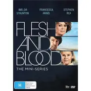 Flesh and Blood: The Mini-Series