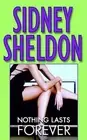 Sidney Sheldon Nothing Lasts Forever (Paperback)