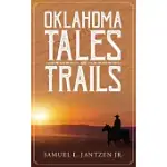 OKLAHOMA TALES AND TRAILS