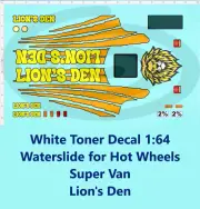 White Toner 1:64 Waterslide Decal for Super Van Lion's Den