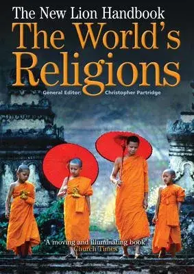 The New Lion Handbook: The World’s Religions