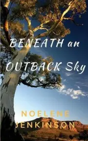 Beneath an Outback Sky by Noelene Jenkinson (English) Paperback Book