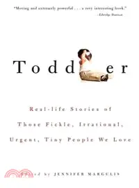 在飛比找三民網路書店優惠-Toddler―Real-Life Stories of T