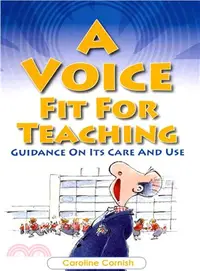 在飛比找三民網路書店優惠-A Voice Fit for Teaching