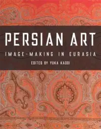 在飛比找博客來優惠-Persian Art: Image-Making in E
