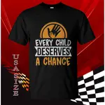 新襯衫 EVERY CHILD DESERVES A CHANCE FOSTER T 恤美國