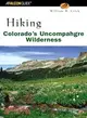 Falcon Guide Hiking Colorado's Uncompahgre Wilderness